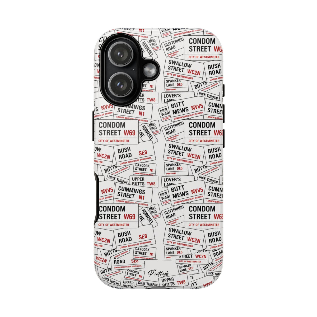 Cheeky London Street Signs Phone Case