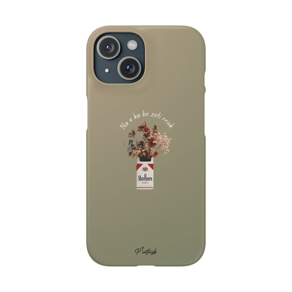 "Na e ka bo zoti rrisk." Snap Phone Case