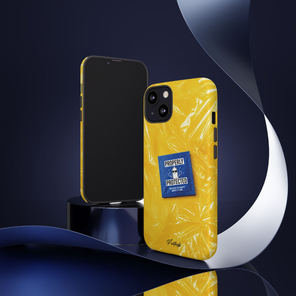 "Properly Protected" Graphic Phone Case
