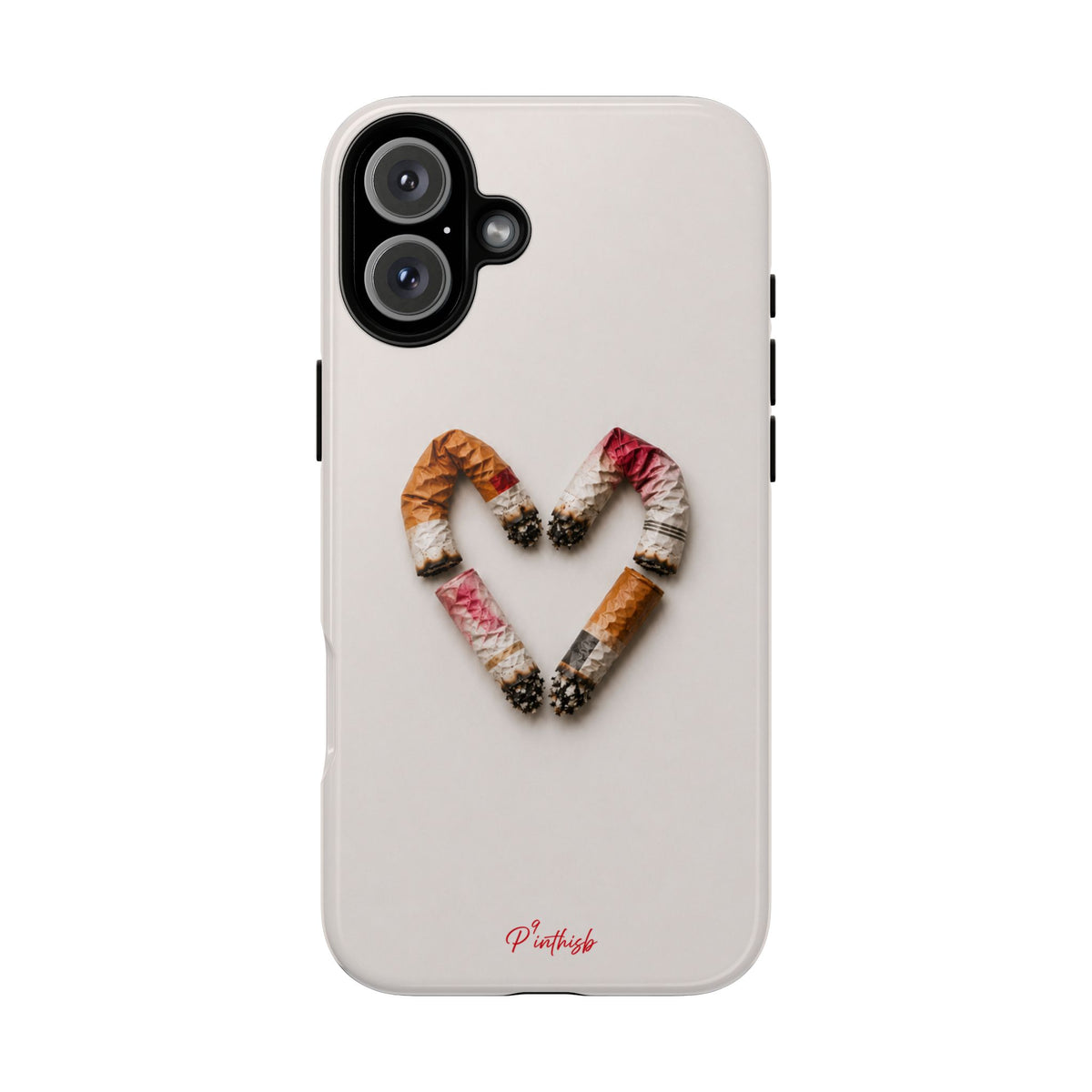 Cigarette Butts Heart Tough Case