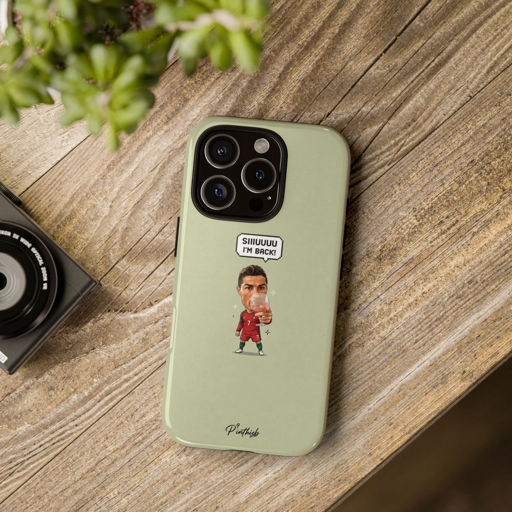 "SIIUUU, I'M BACK" CR7 Tough Phone Case
