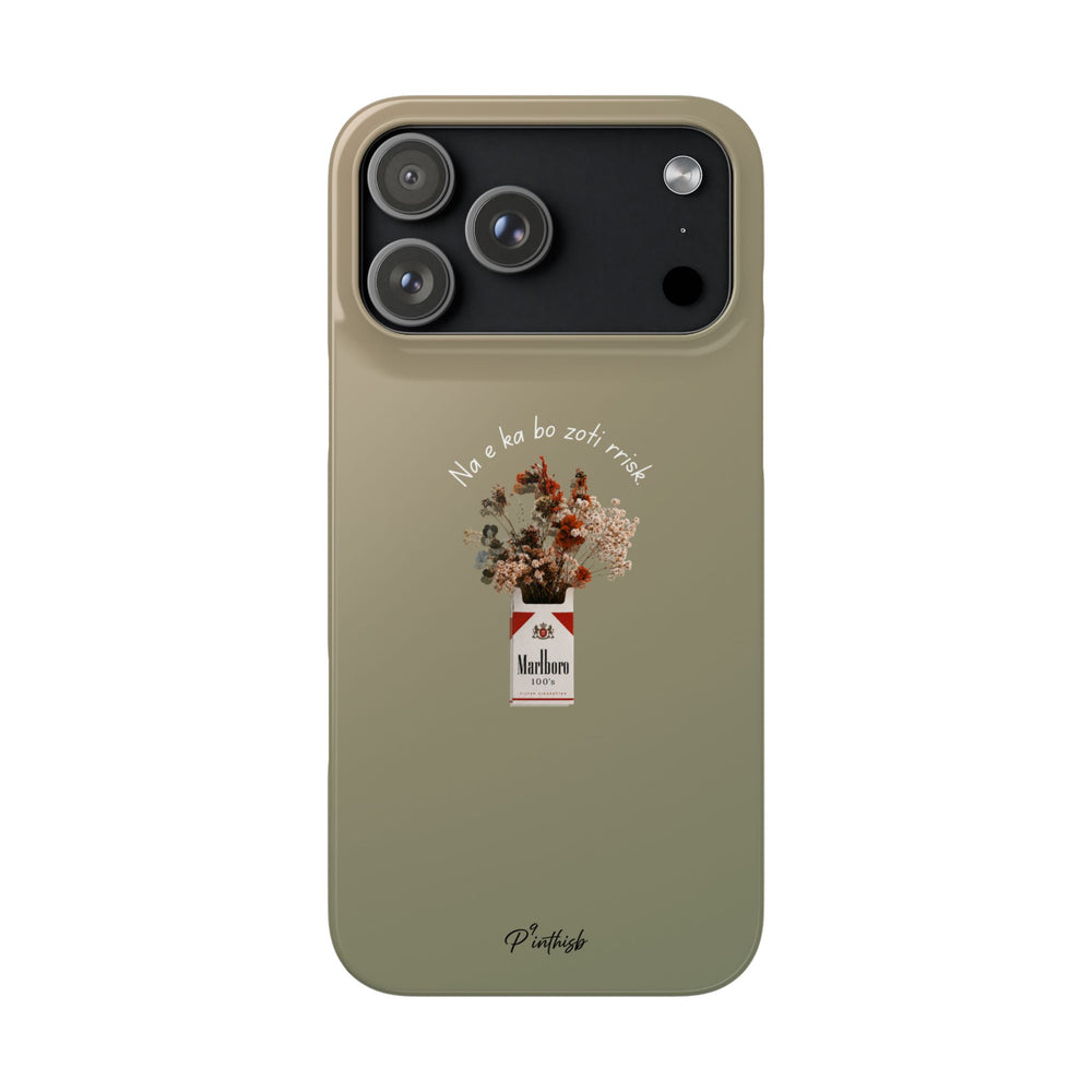 "Na e ka bo zoti rrisk." Snap Phone Case