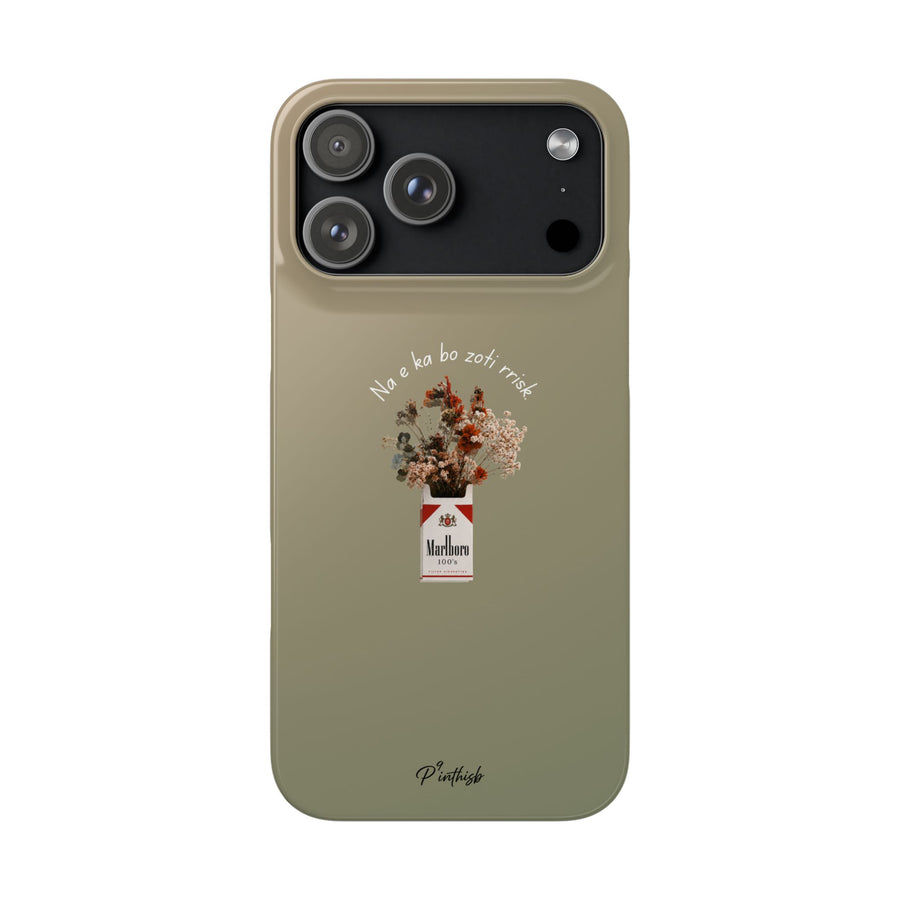 "Na e ka bo zoti rrisk." Snap Phone Case