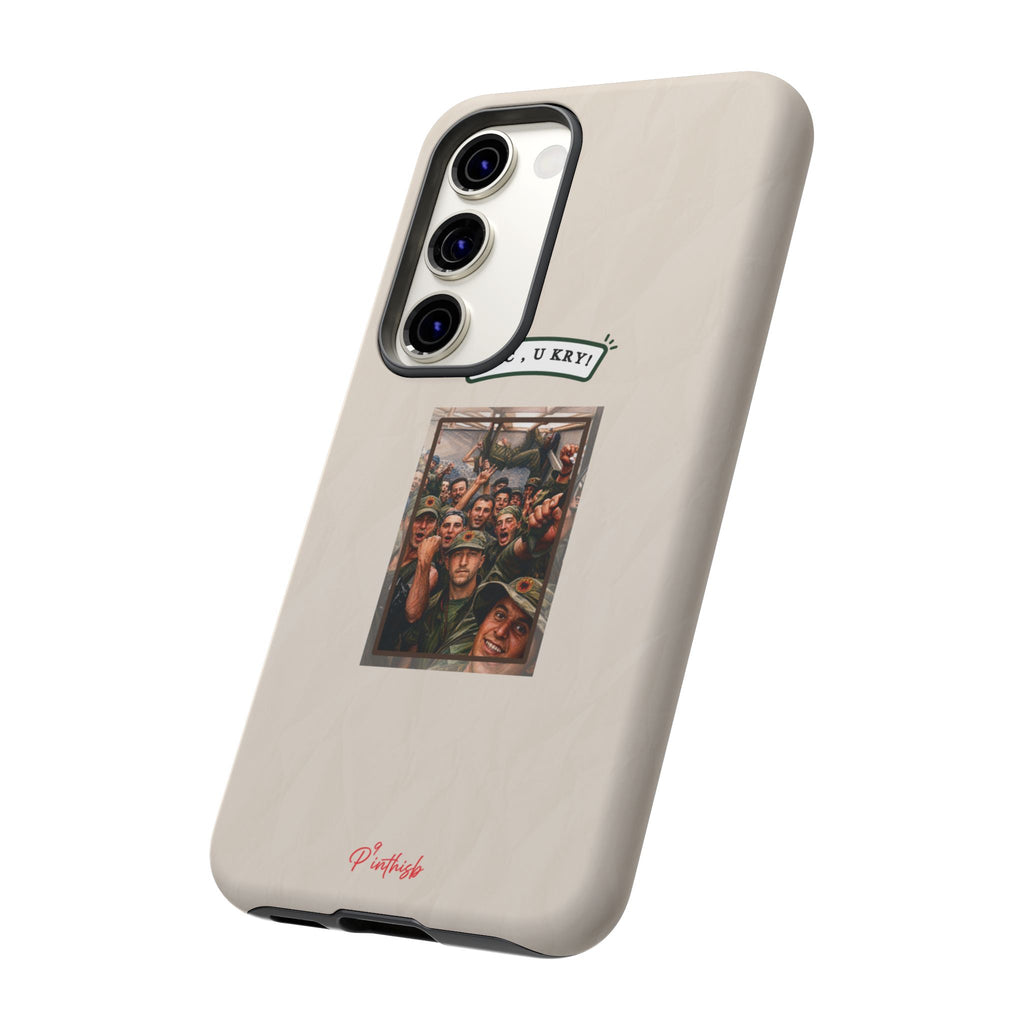 "BAC, U KRY!" Albanian Tough Phone Case