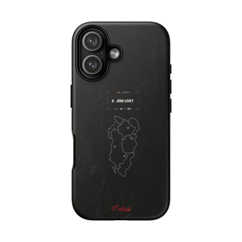 "A jemi live?" Tough Phone Case