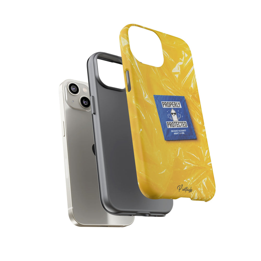 "Properly Protected" Graphic Phone Case