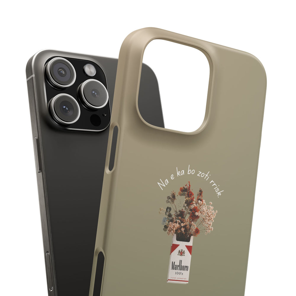 "Na e ka bo zoti rrisk." Snap Phone Case