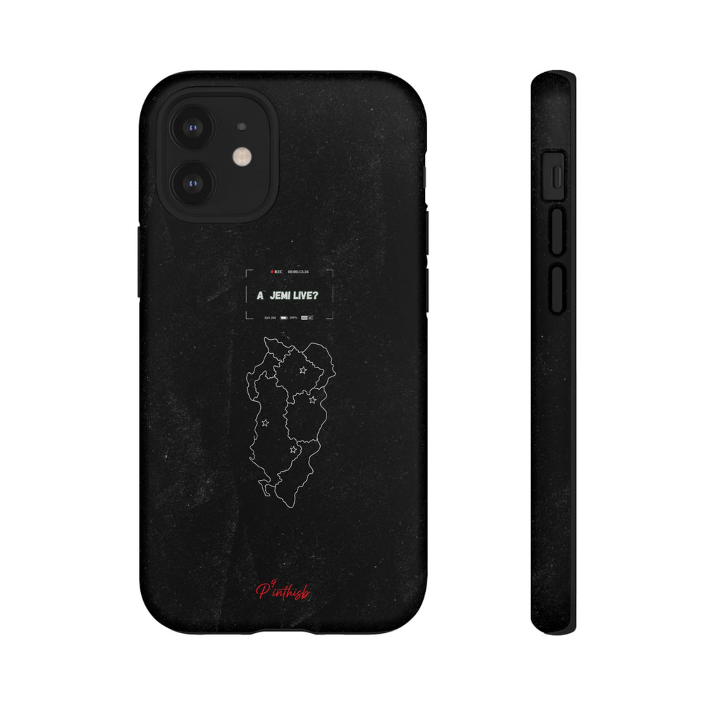 "A jemi live?" Tough Phone Case