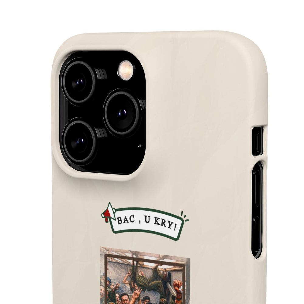 "BAC, U KRY!" Snap Case