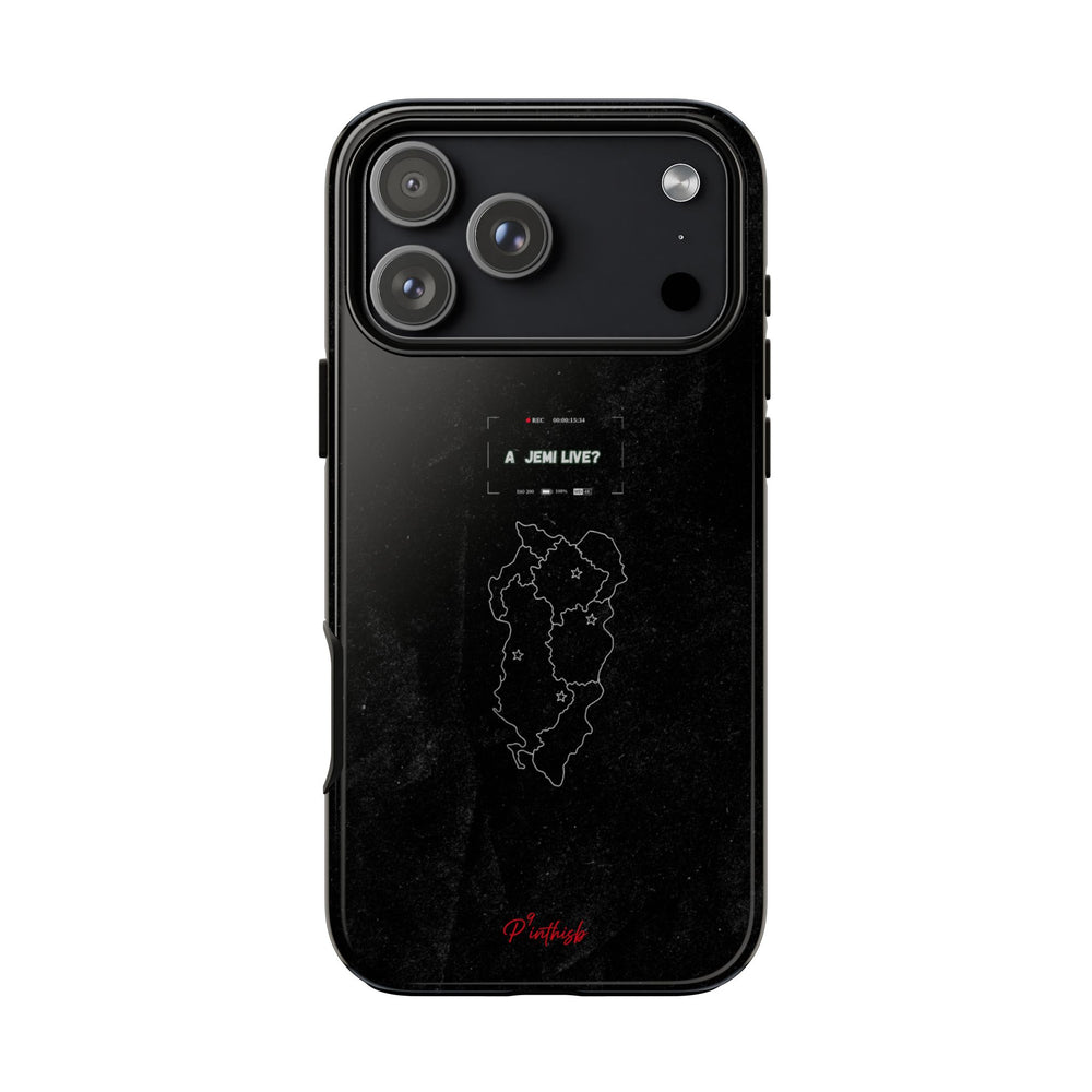 "A jemi live?" Tough Phone Case
