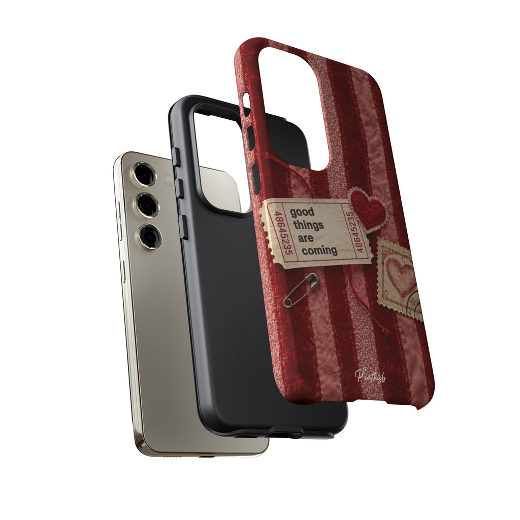 “Good Things Are Coming” Red Phone Case