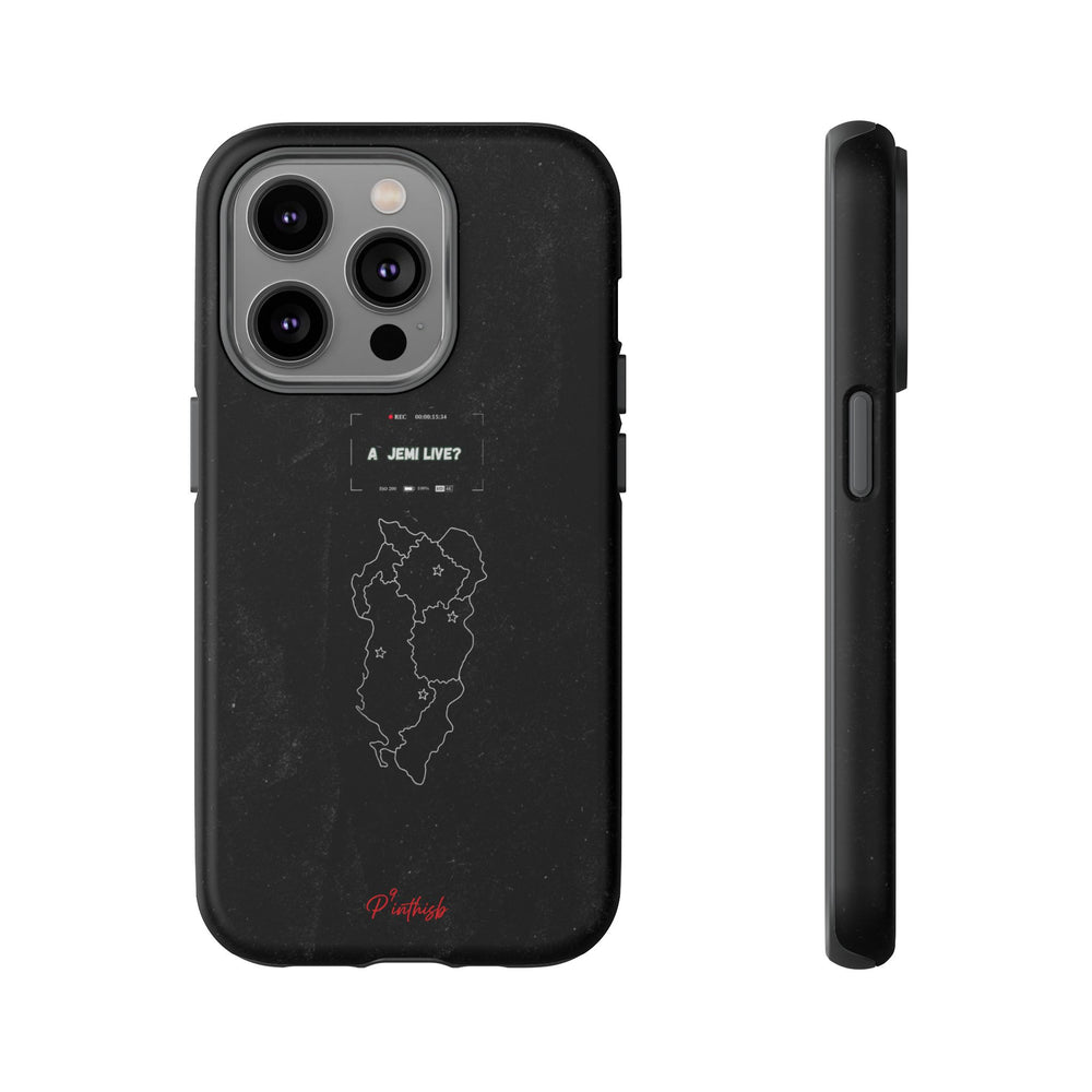 "A jemi live?" Tough Phone Case