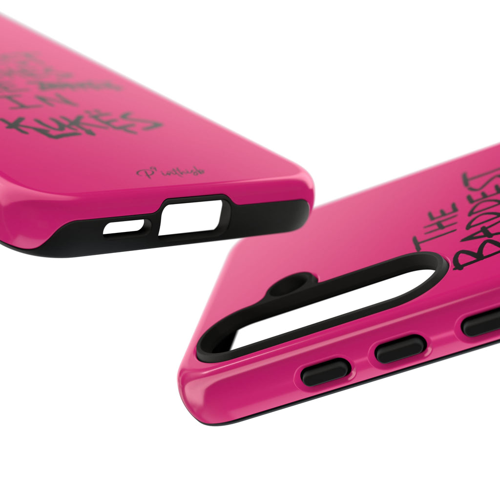 "The Baddest B*tches Are In Kukës" Hot Pink Case