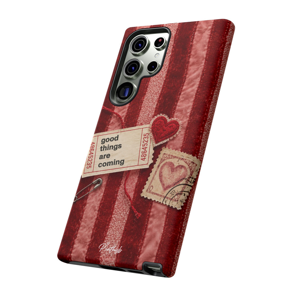 “Good Things Are Coming” Red Phone Case
