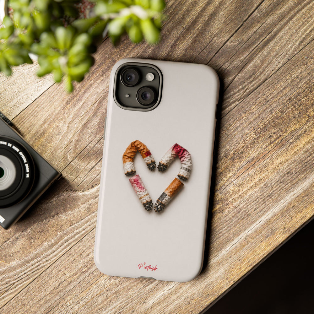 Cigarette Butts Heart Tough Case