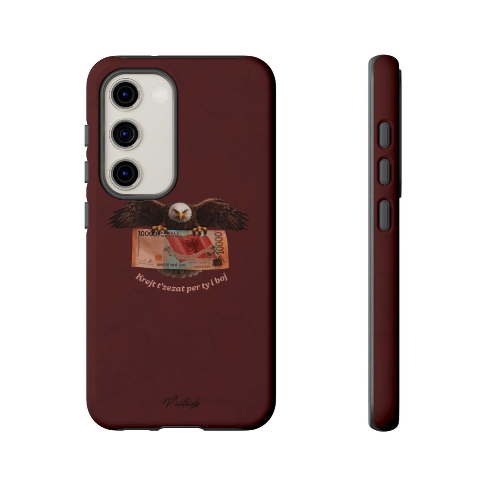 "Krejt t'zezat për ty i boj" Albanian Tough Phone Case