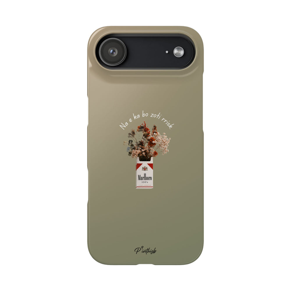 "Na e ka bo zoti rrisk." Snap Phone Case