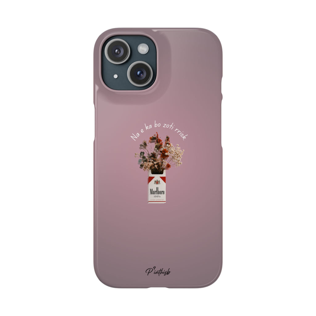 "Na e ka bo zoti rrisk." Snap Phone Case