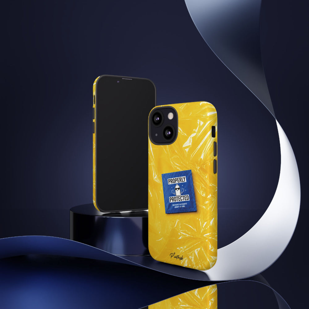 "Properly Protected" Graphic Phone Case
