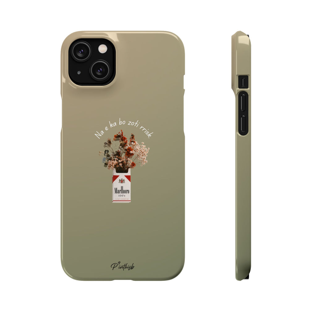 "Na e ka bo zoti rrisk." Snap Phone Case