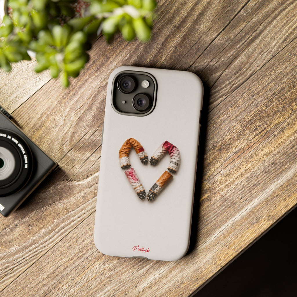 Cigarette Butts Heart Tough Case