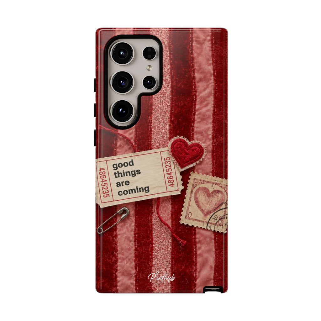 “Good Things Are Coming” Red Phone Case