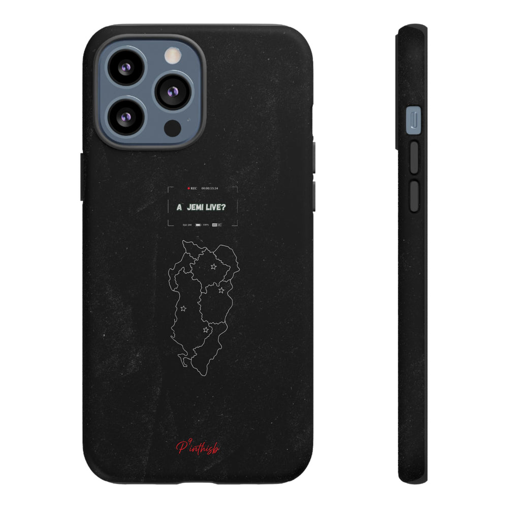 "A jemi live?" Tough Phone Case