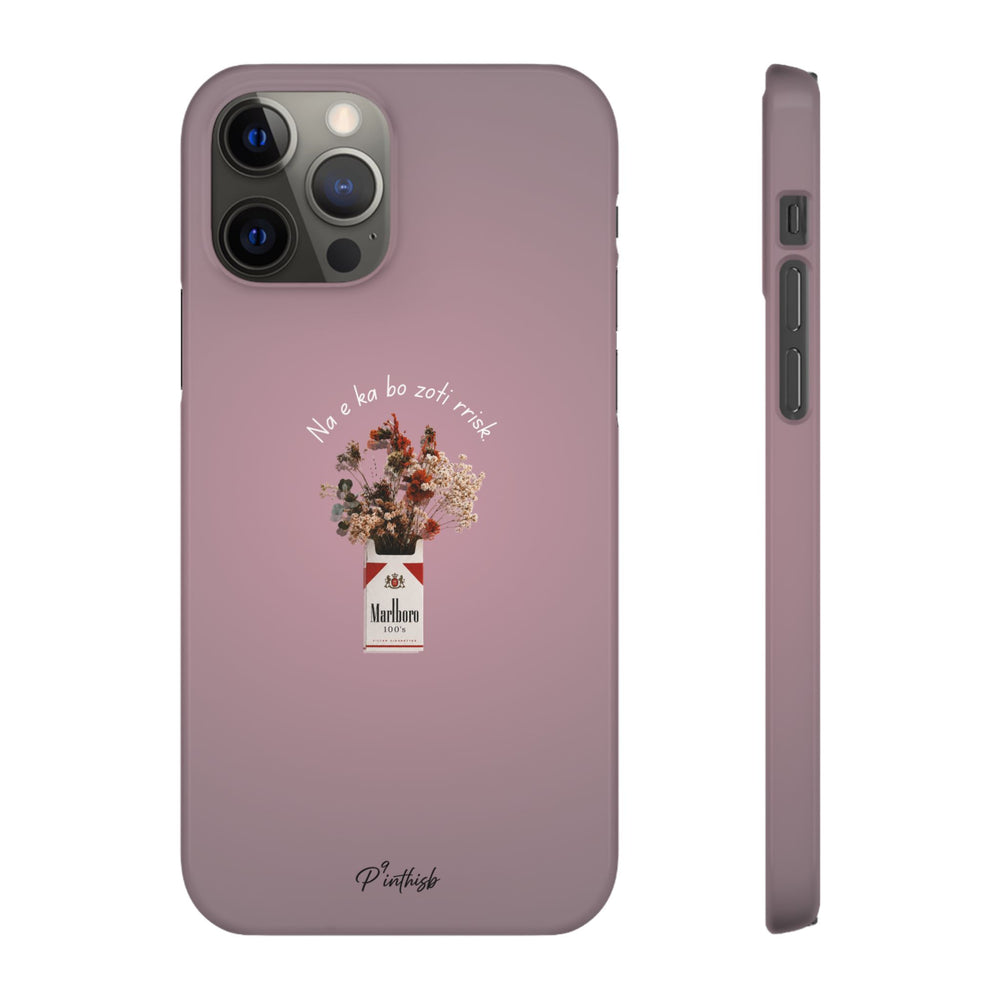 "Na e ka bo zoti rrisk." Snap Phone Case