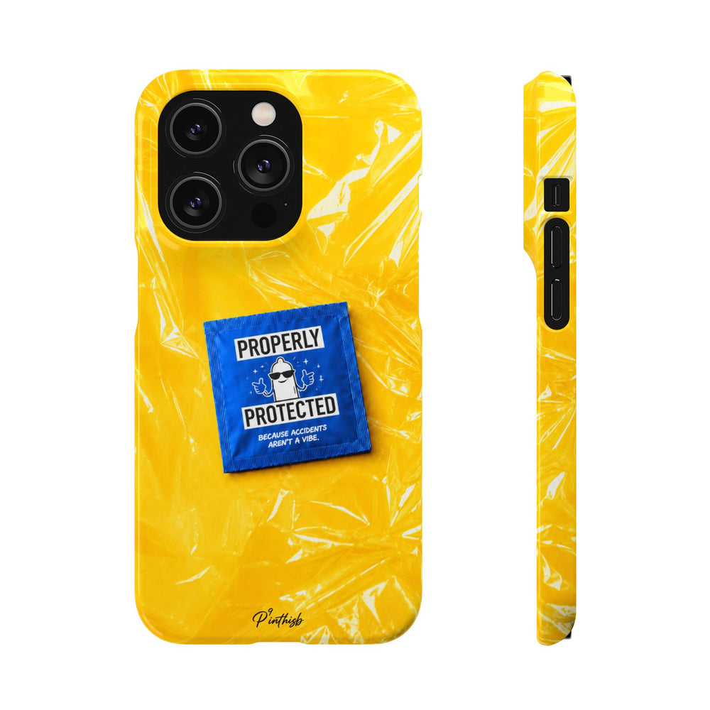 "Properly Protected" Graphic Snap Phone Case
