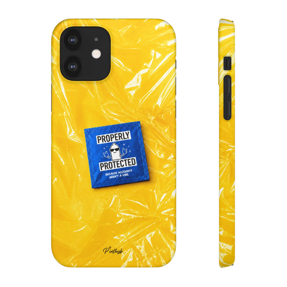 "Properly Protected" Graphic Snap Phone Case