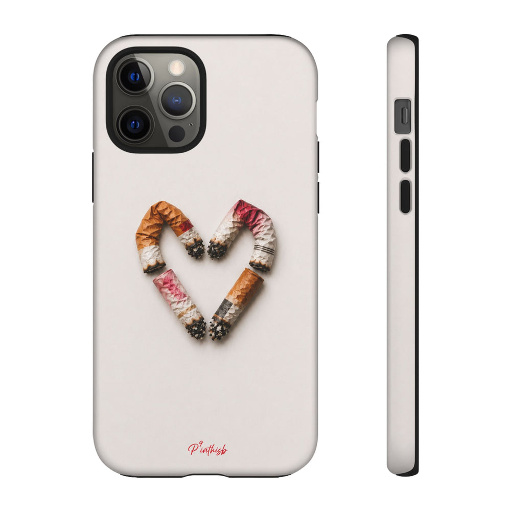 Cigarette Butts Heart Tough Case