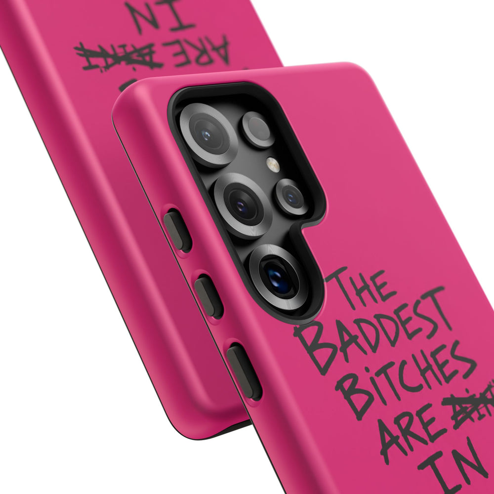 "The Baddest B*tches Are In Kukës" Hot Pink Case