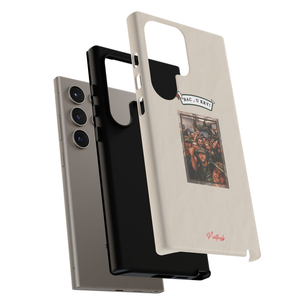 "BAC, U KRY!" Albanian Tough Phone Case