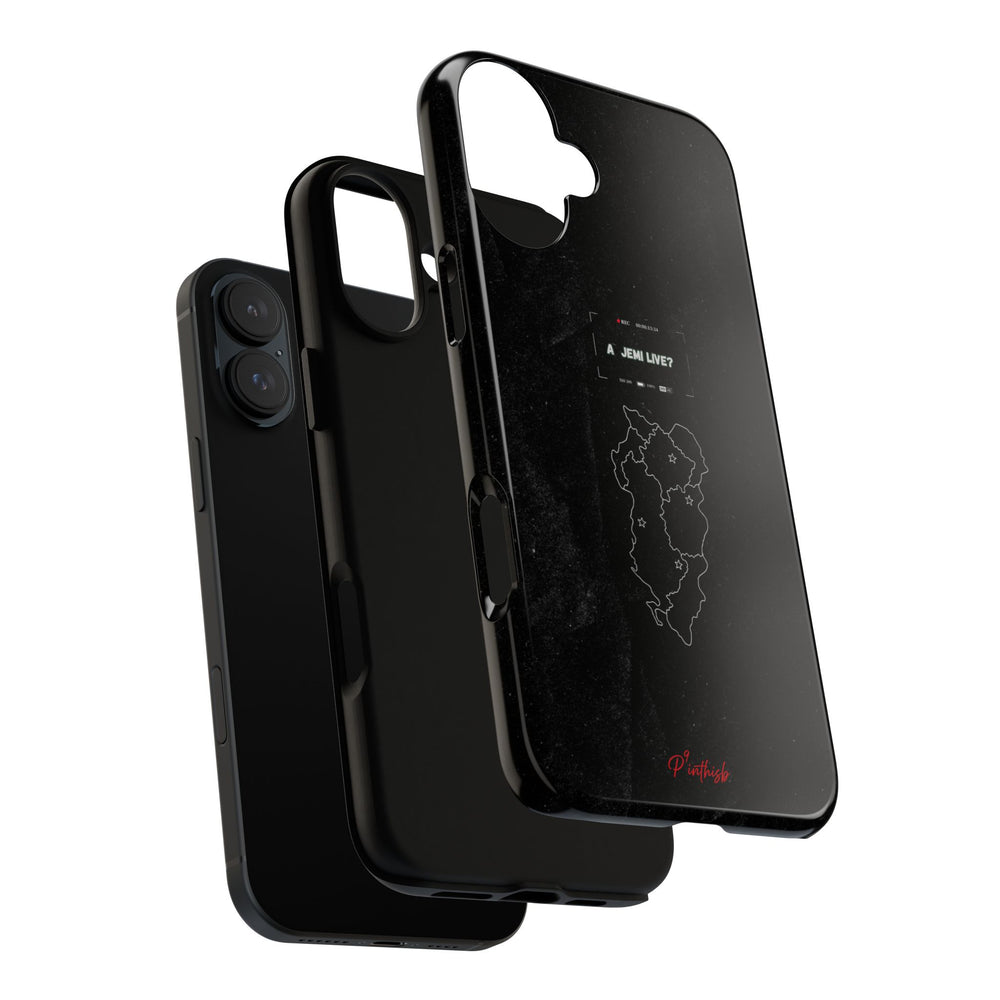 "A jemi live?" Tough Phone Case