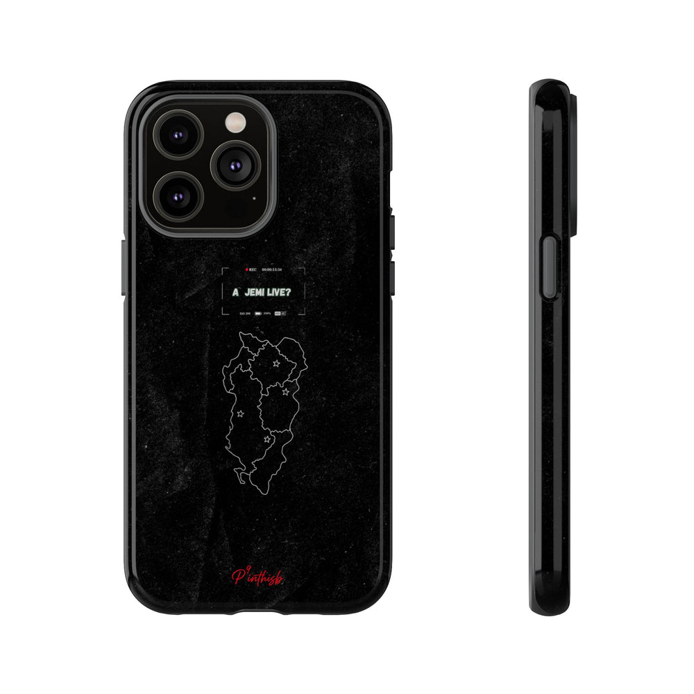 "A jemi live?" Tough Phone Case