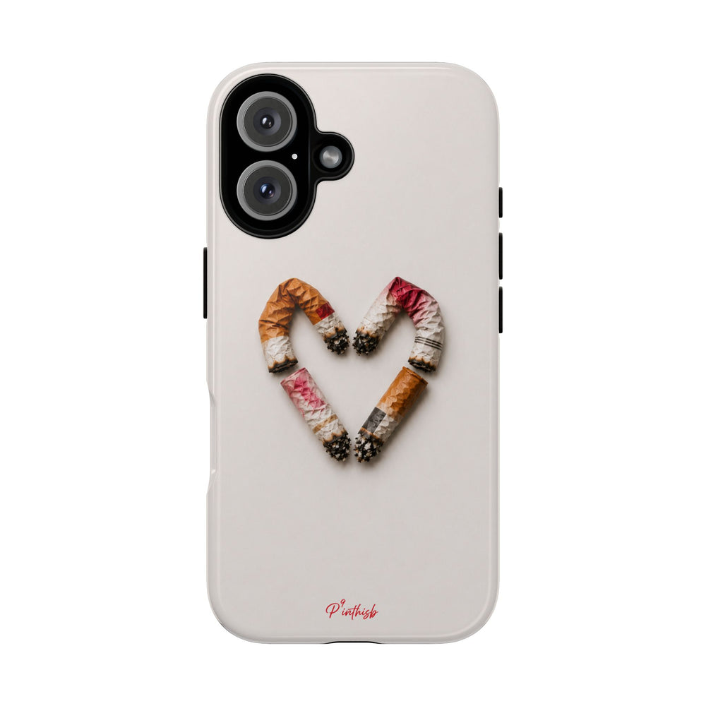 Cigarette Butts Heart Tough Case
