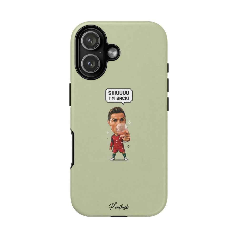 "SIIUUU, I'M BACK" CR7 Tough Phone Case