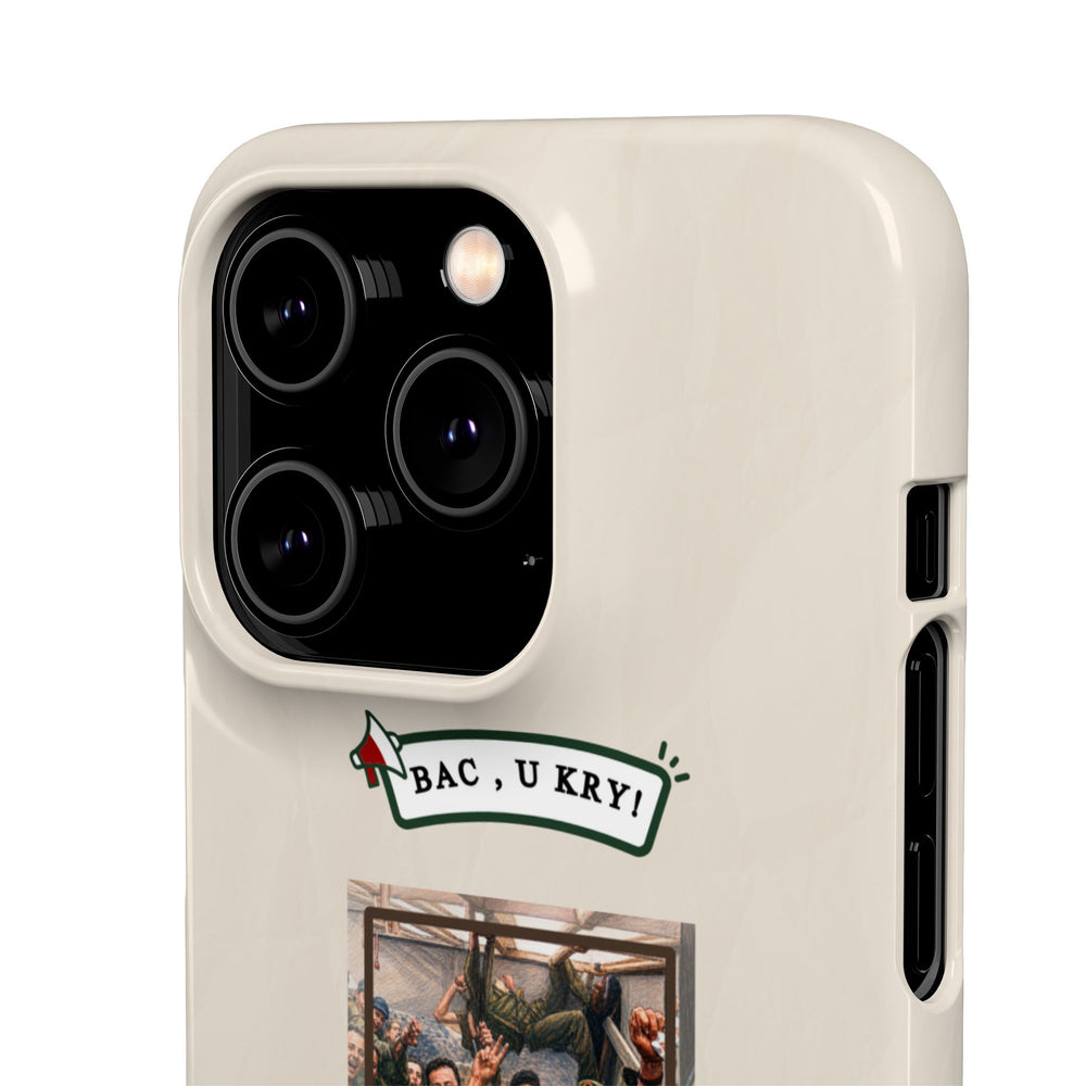 "BAC, U KRY!" Snap Case