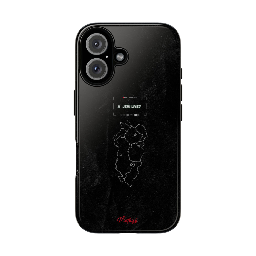 "A jemi live?" Tough Phone Case