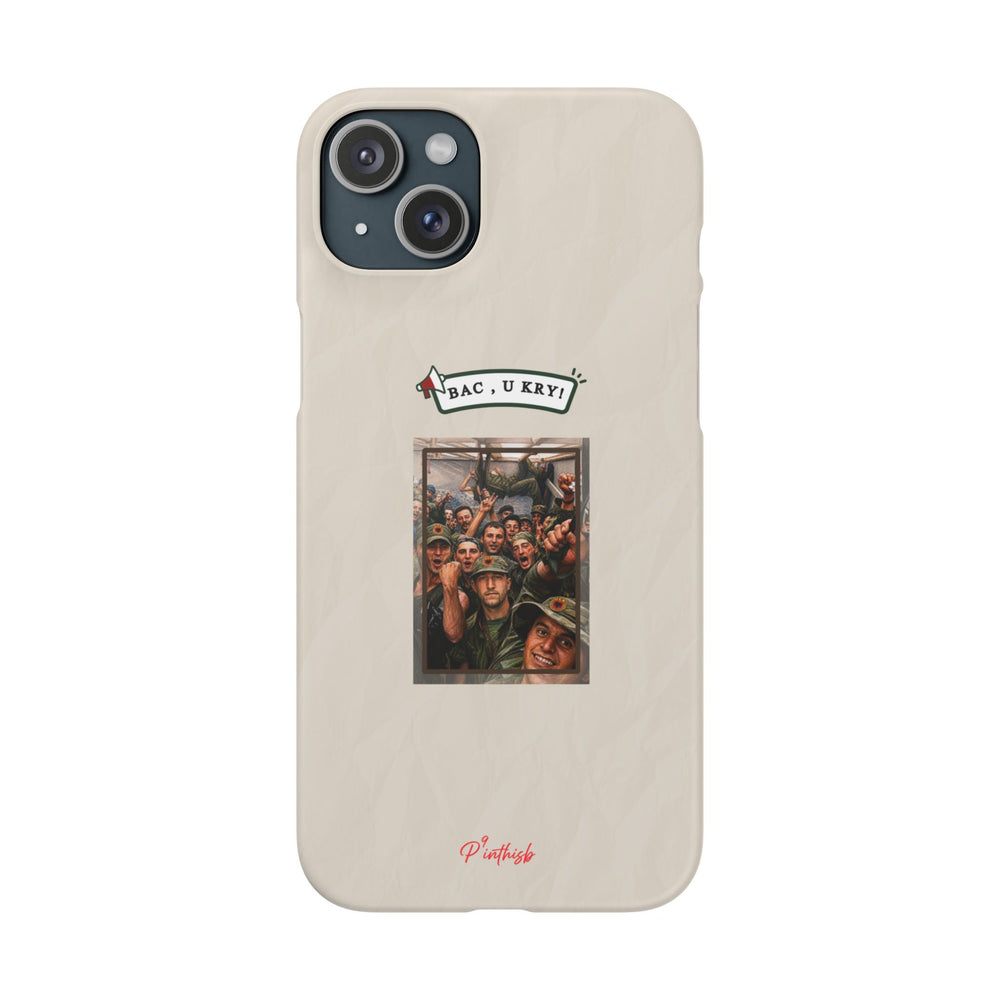 "BAC, U KRY!" Snap Case