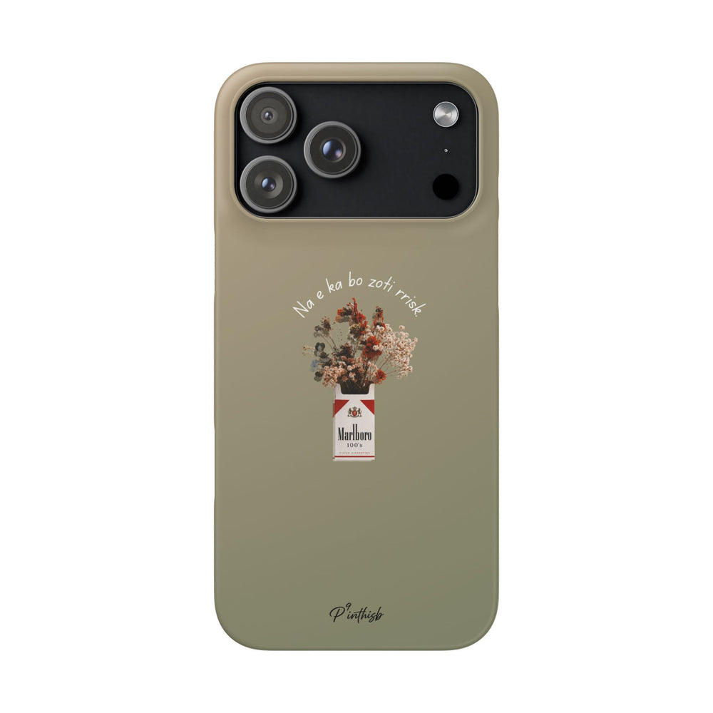 "Na e ka bo zoti rrisk." Snap Phone Case