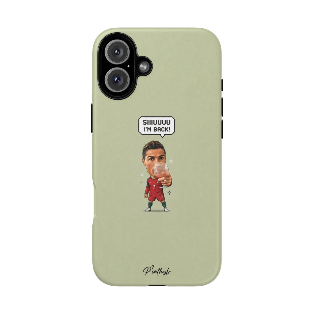 "SIIUUU, I'M BACK" CR7 Tough Phone Case