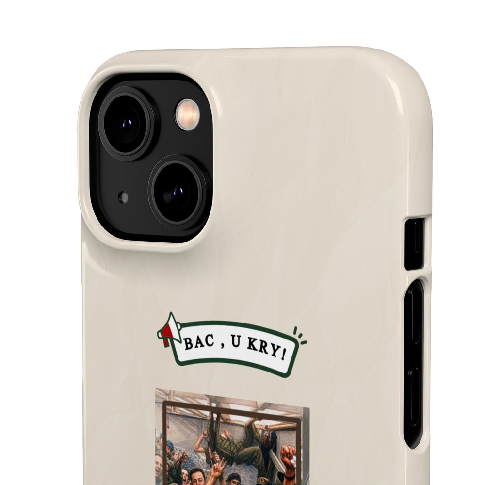 "BAC, U KRY!" Snap Case