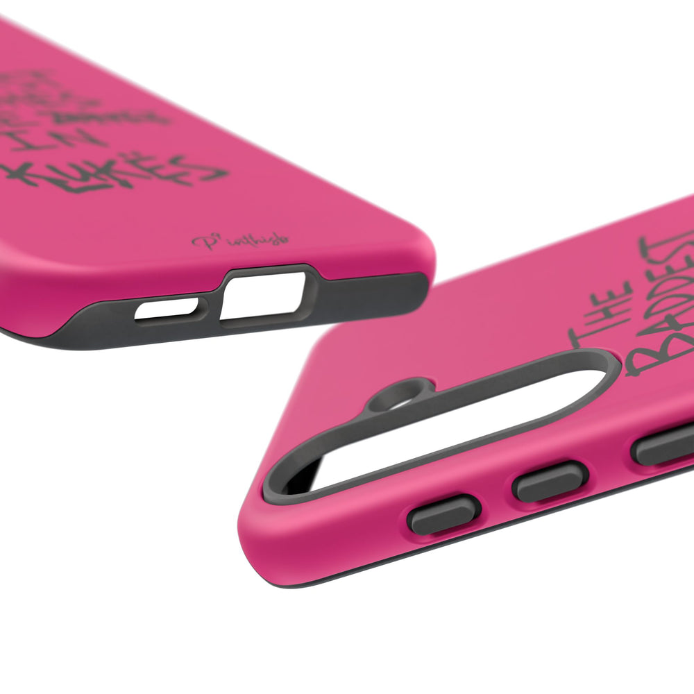 "The Baddest B*tches Are In Kukës" Hot Pink Case