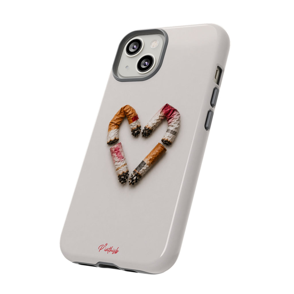 Cigarette Butts Heart Tough Case