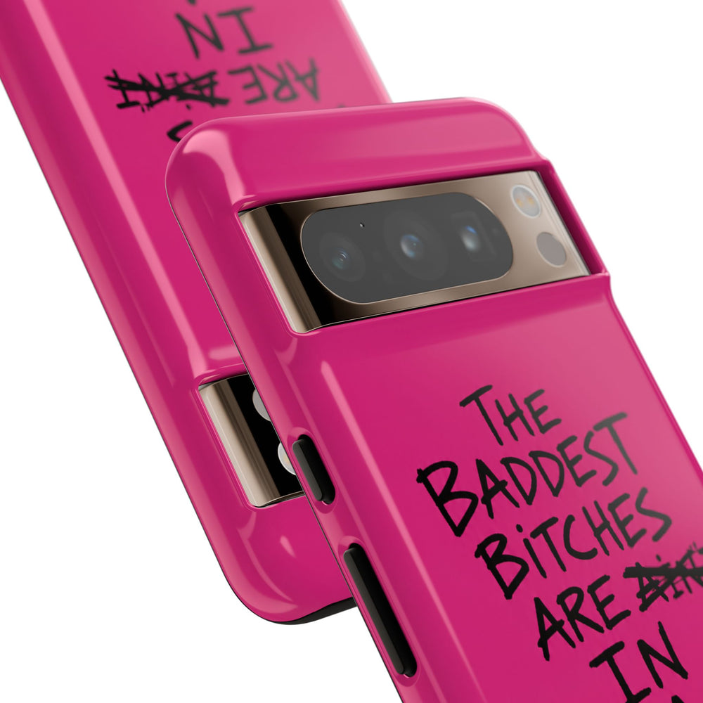 "The Baddest B*tches Are In Pogradec" Hot Pink Case