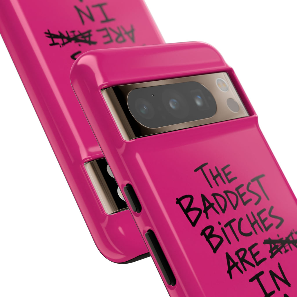 "The Baddest B*tches Are In Pogradec" Hot Pink Case
