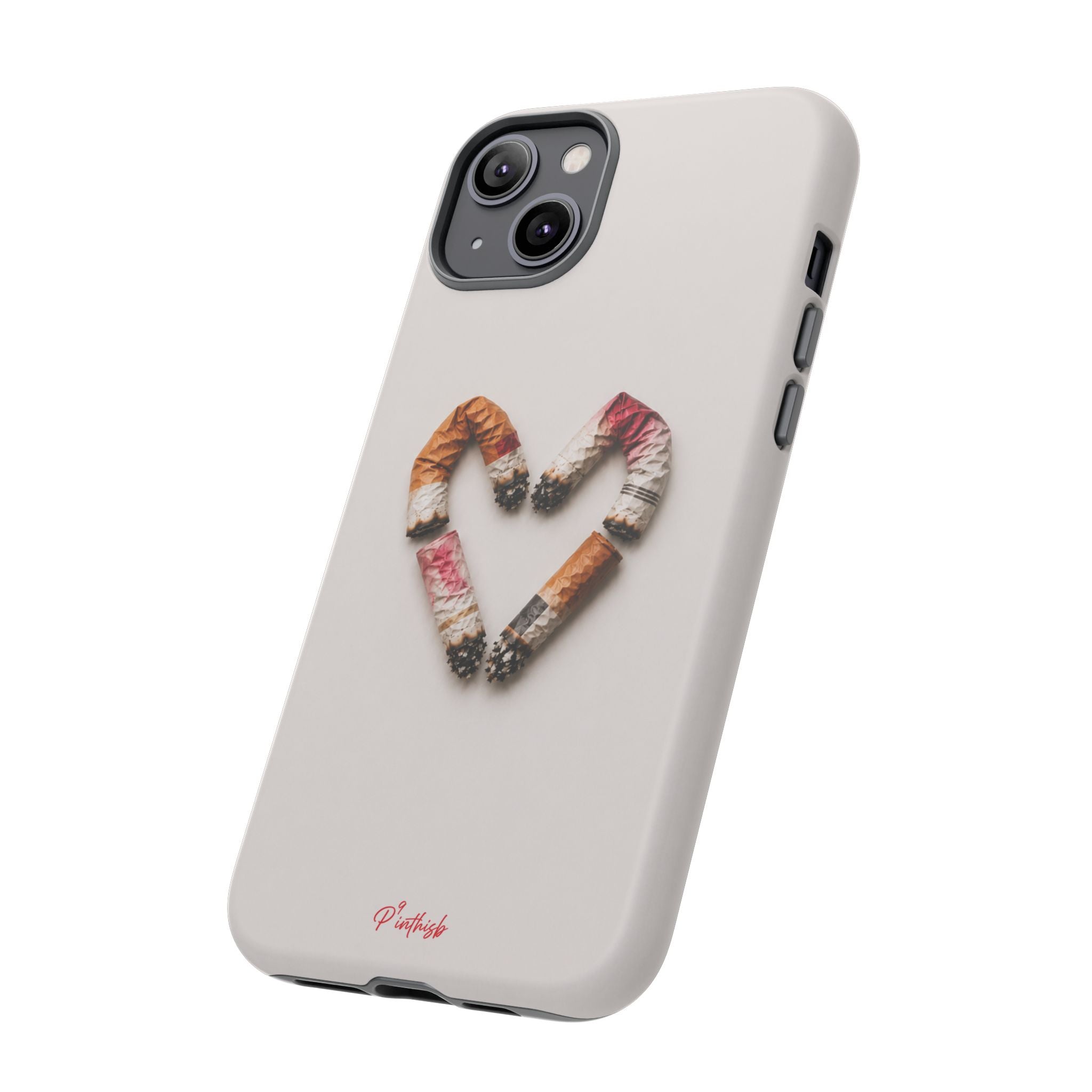 Cigarette Butts Heart Tough Case