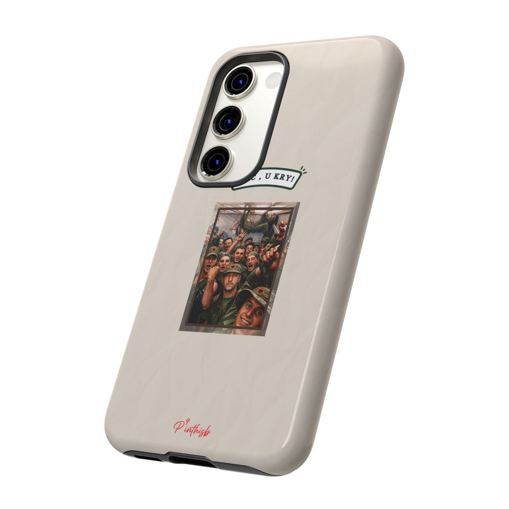 "BAC, U KRY!" Albanian Tough Phone Case