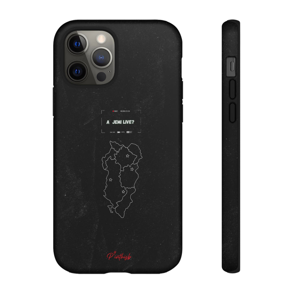 "A jemi live?" Tough Phone Case